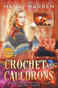 Enlarge image Cover: Crochet and Cauldrons (Large Print) - Ambleside Publishing