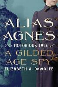 Abbildung von: Alias Agnes - The University Press of Kentucky