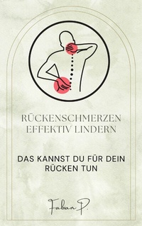 Abbildung von: Rückenschmerzen effektiv lindern - epubli