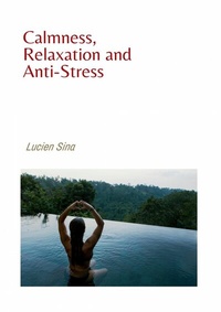 Abbildung von: Calmness, Relaxation and Anti-Stress - epubli