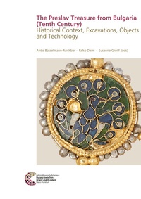 Abbildung von: The Preslav Treasure from Bulgaria (Tenth Century) - Leibniz-Zentrum für Archäologie (LEIZA)