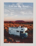 Cover: Life on the Road - Die Gestalten Verlag