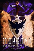 Cover: Morgana - Der Gestank von Tod 2 - Dunkelstern Verlag