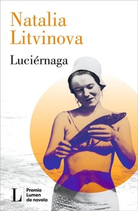 Abbildung von: Luciernaga (Premio Lumen 2024) / Firefly - Lumen