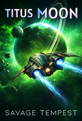 Cover: Titus Moon - Savage Tempest