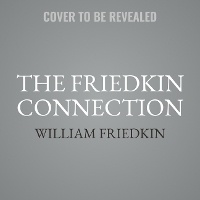 Enlarge image Cover: The Friedkin Connection - HarperCollins