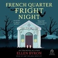 Cover: French Quarter Fright Night - Tantor Audio