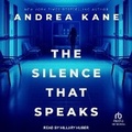 Cover: The Silence That Speaks - Tantor Audio