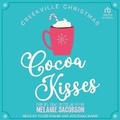 Cover: Cocoa Kisses - Tantor Audio