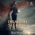 Cover: Dragon Seeking - Tantor Audio
