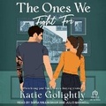 Cover: The Ones We Fight for - Tantor Audio