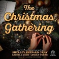 Cover: The Christmas Gathering - Tantor Audio