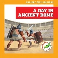 Enlarge image Cover: A Day in Ancient Rome - Grasshopper Books