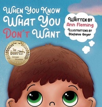 Enlarge image Cover: When You Know What You Don't Want - Kahu Publishing