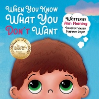Enlarge image Cover: When You Know What You Don't Want - Kahu Publishing