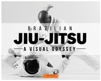 Abbildung von: Brazilian Jiu-Jitsu - A Visual Odyssey - Flower Bear