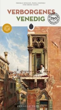 Abbildung von: Verborgenes Venedig - Jonglez Verlag