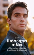 Cover: Himbeerjoghurt mit Sahne - tredition
