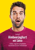 Cover: Himbeerjoghurt mit Sahne - tredition GmbH