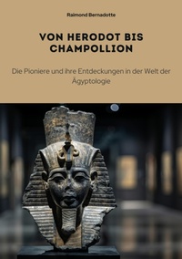 Abbildung von: Von Herodot bis  Champollion - tredition