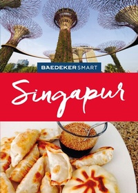 Abbildung von: Baedeker SMART Reiseführer Singapur - Baedeker