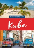 Cover: Baedeker SMART Reisef&uuml;hrer Kuba - Baedeker