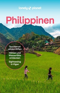 Abbildung von: LONELY PLANET Reiseführer Philippinen - Lonely Planet Deutschland ein Imprint von MAIRDUMONT