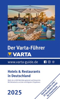 Abbildung von: Der Varta-Führer 2025 Hotels & Restaurants in Deutschland - Varta ein Imprint von MAIRDUMONT