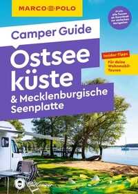 Abbildung von: MARCO POLO Camper Guide Ostseeküste & Mecklenburgische Seenplatte - MARCO POLO ein Imprint von MAIRDUMONT