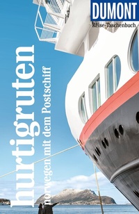 Abbildung von: DUMONT Reise-Taschenbuch Reiseführer Hurtigruten, Norwegen mit dem Postschiff - DuMont Reiseverlag