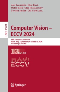 Enlarge image Cover: Computer Vision - ECCV 2024 - Springer