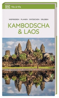 Abbildung von: Vis-à-Vis Reiseführer Kambodscha & Laos - Dorling Kindersley Reiseführer