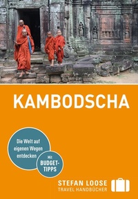 Abbildung von: Stefan Loose Reiseführer Kambodscha - Loose ein Imprint von MAIRDUMONT