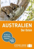Cover: Stefan Loose Reisef&uuml;hrer Australien, Der Osten - Loose ein Imprint von MAIRDUMONT