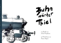 Abbildung von: Bahnwärter Thiel - BoD - Books on Demand