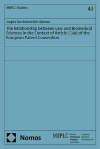 Abbildung von: The Relationship between Law and Biomedical Sciences in the Context of Article 53(a) of the European Patent Convention - Nomos