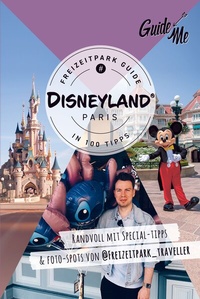 Abbildung von: GuideMe Reiseführer Disneyland® Paris Freizeitpark Guide - Hallwag Kümmerly+Frey