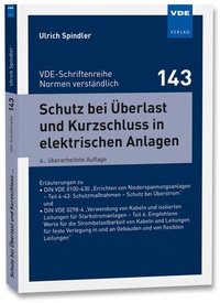 Abbildung von: Schutz bei Überlast und Kurzschluss in elektrischen Anlagen - VDE Verlag