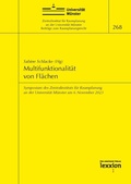 Cover: Multifunktionalit&auml;t von Fl&auml;chen - Symposium des Zentralinstituts f&uuml;r Raumplanung an der Universit&auml;t M&uuml;nster am 6. November 2023 - Lexxion Verlagsgesellschaft