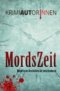 Cover: MordsZeit 3 - Karina-Verlag