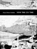 Cover: Von Tag zu Tag. Aufzeichnungen - Reche, Th P