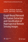 Cover: Graph Neural Network for Feature Extraction and Classification of Hyperspectral Remote Sensing Images - Springer