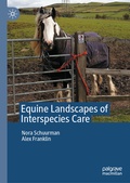 Cover: Equine Landscapes of Interspecies Care - Palgrave Macmillan