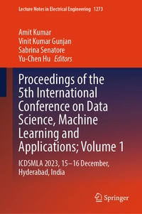 Enlarge image Cover: Proceedings of the 5th International Conference on Data Science, Machine Learning and Applications; Volume 1 - Springer