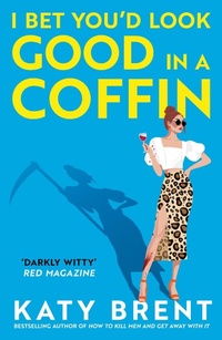 Abbildung von: I Bet You'd Look Good in a Coffin - HQ Digital