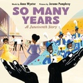 Cover: So Many Years: A Juneteenth Story - HarperCollins
