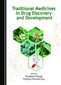 Abbildung von: Traditional Medicines in Drug Discovery and Development - Cambridge Scholars Publishing