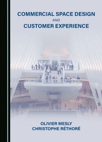 Enlarge image Cover: Commercial Space Design and Customer Experience - Cambridge Scholars Publishing
