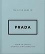 Cover: The Little Guide to Prada - OH