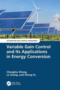 Enlarge image Cover: Variable Gain Control and Its Applications in Energy Conversion - CRC Press